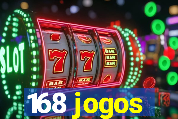 168 jogos